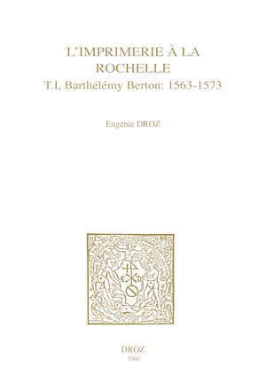 Téléchargez le livre :  L'Imprimerie à la Rochelle