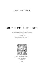 Télécharger le livre :  Le Siècle des Lumières : bibliographie chronologique. T. IX, supplément : 1716-1760