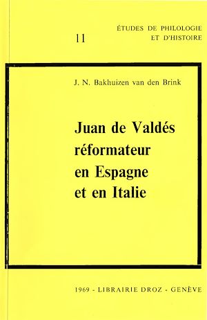Téléchargez le livre :  Juan de Valdés, réformateur en Espagne et en Italie : 1529-1541. Deux études