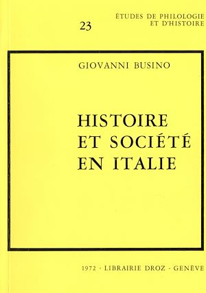 Téléchargez le livre :  Histoire et société en Italie