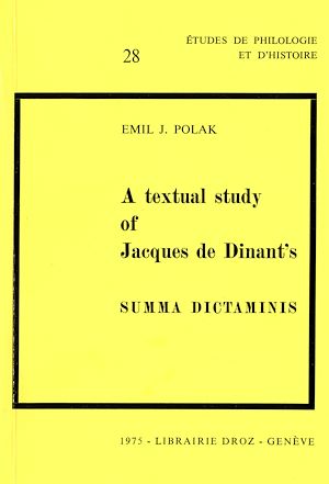Téléchargez le livre :  A textual Study of Jacques de Dinant's, Summa Dictaminis