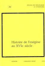 Télécharger le livre :  Histoire de l'exégèse au XVIe siècle. Actes du colloque international de Genève en 1976