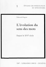 Télécharger le livre :  L'Evolution du sens des mots depuis le XVIe siècle