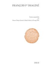Télécharger le livre :  François Ier imaginé