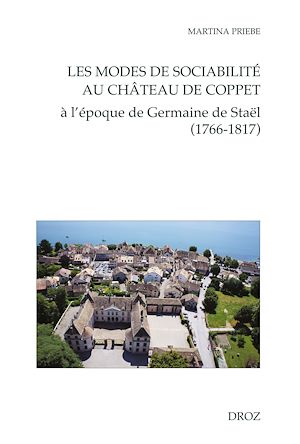 Téléchargez le livre :  Les modes de sociabilité au château de Coppet