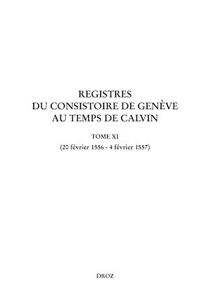 Téléchargez le livre :  Registres du Consistoire de Genève au temps de Calvin