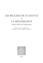 Télécharger le livre :  Les recueils de Plaidoyez à la Renaissance