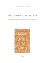 Télécharger le livre :  De l'orator au secrétaire