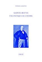 Télécharger le livre :  Sainte-Beuve, une poétique de l'intime
