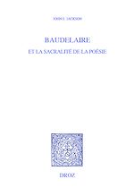 Télécharger le livre :  Baudelaire et la sacralité de la poésie