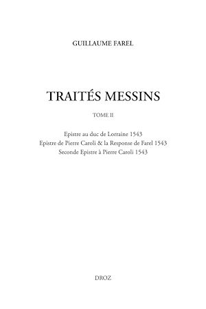 Téléchargez le livre :  Œuvres imprimées (Tome II), Traités messins (Tome II)