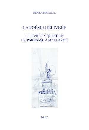 Téléchargez le livre :  La poésie délivrée