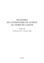 Télécharger le livre :  Registres du Consistoire de Genève au temps de Calvin