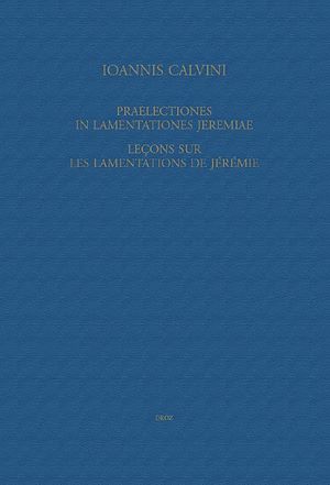 Téléchargez le livre :  Praelectiones in Lamentationes Jeremiae / Leçons sur les Lamentations de Jérémie