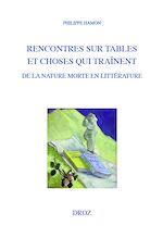 Télécharger le livre :  Rencontres sur tables et choses qui traînent