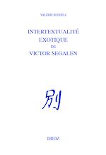 Télécharger le livre :  Intertextualité exotique de Victor Segalen
