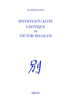 Téléchargez le livre :  Intertextualité exotique de Victor Segalen