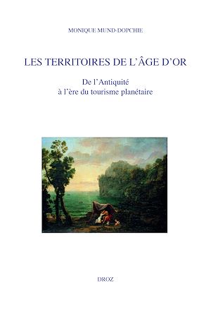Téléchargez le livre :  Les territoires de l'âge d'or