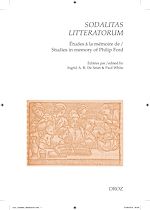 Télécharger le livre :  Sodalitas litteratorum: le compagnonnage littéraire néo-latin et français à la Renaissance