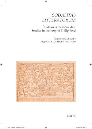 Téléchargez le livre :  Sodalitas litteratorum: le compagnonnage littéraire néo-latin et français à la Renaissance