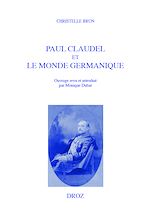 Télécharger le livre :  Paul Claudel et le monde germanique