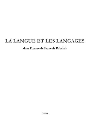 Téléchargez le livre :  La langue et les langages dans l'œuvre de François Rabelais