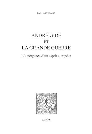 Téléchargez le livre :  André Gide et la Grande Guerre