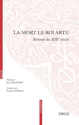 Téléchargez le livre :  La Mort le roi Artu