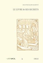 Télécharger le livre :  Le Livre et ses secrets