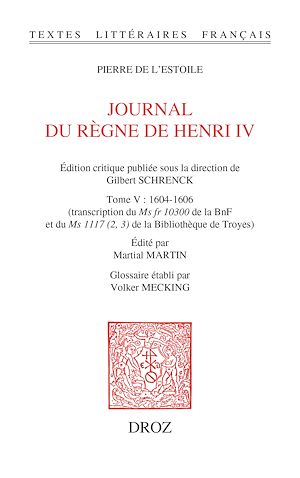 Téléchargez le livre :  Journal du règne de Henri IV. Tome V : 1604-1606
