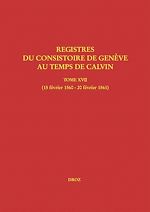 Télécharger le livre :  Registres du Consistoire de Genève au temps de Calvin