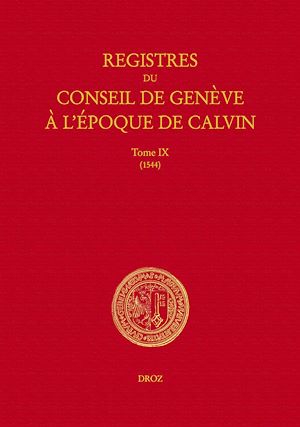 Téléchargez le livre :  Registres du Conseil de Genève à l'époque de Calvin