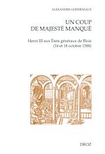 Télécharger le livre :  Un coup de majesté manqué