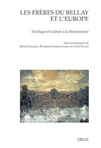 Téléchargez le livre :  Les frères Du Bellay et l'Europe