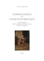 Télécharger le livre :  « Corbeau enroué » et « eloquence Ebraicque »