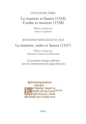 Téléchargez le livre :  La maniere et fasson (1533), L'ordre et maniere (1538) / La maniere, ordre et fasson (1537)