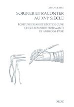 Download this eBook Soigner et raconter au XVIe siècle