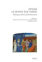 Télécharger le livre :  Penser le moyen âge tardif