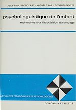 Télécharger le livre :  Psycholinguistique de l'enfant