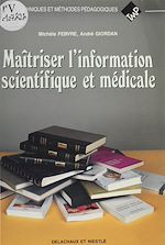 Télécharger le livre :  Maîtriser l'information scientifique et médicale