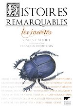 Télécharger le livre :  Histoires remarquables. Les insectes