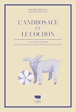 Télécharger le livre :  L'androsace et le cochon