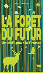 Télécharger le livre :  La Forêt du futur