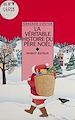 Télécharger le livre :  La Véritable Histoire du Père Noël