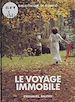 Télécharger le livre :  Le voyage immobile