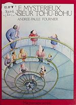 Télécharger le livre :  Le mystérieux monsieur Tohu-Bohu