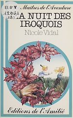 Télécharger le livre :  La nuit des Iroquois