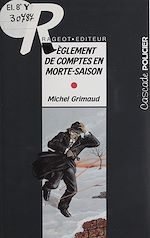 Télécharger le livre :  Règlement de comptes en morte saison