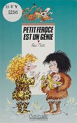 Télécharger le livre :  Petit Féroce est un génie