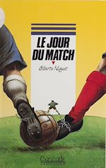 Télécharger le livre :  Le Jour du match